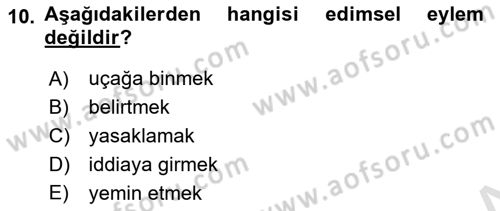Genel Dilbilim 2 Dersi 2024 - 2025 Yılı (Final) Dönem Sonu Sınav Soruları 10. Soru