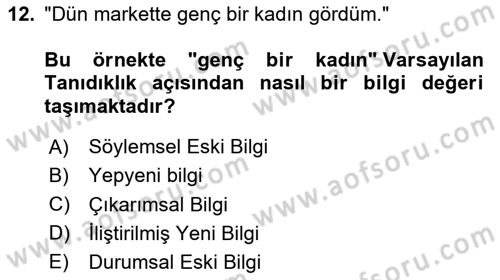 Genel Dilbilim 2 Dersi 2024 - 2025 Yılı Yaz Okulu Sınav Soruları 12. Soru