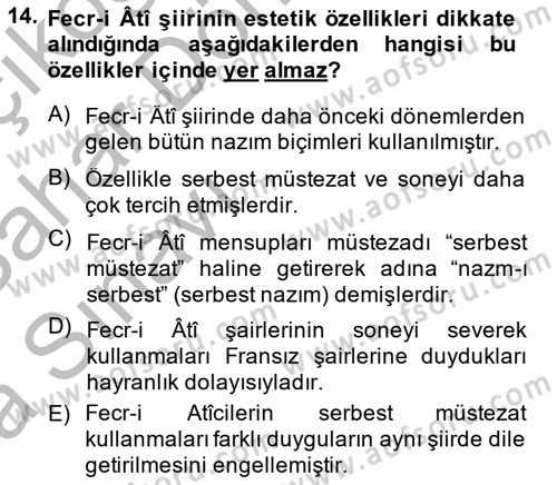 2. Meşrutiyet Dönemi Türk Edebiyatı Dersi 2013 - 2014 Yılı (Vize) Ara Sınav Soruları 14. Soru