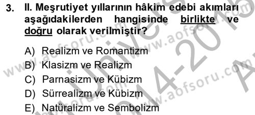 2. Meşrutiyet Dönemi Türk Edebiyatı Dersi 2014 - 2015 Yılı (Vize) Ara Sınav Soruları 3. Soru