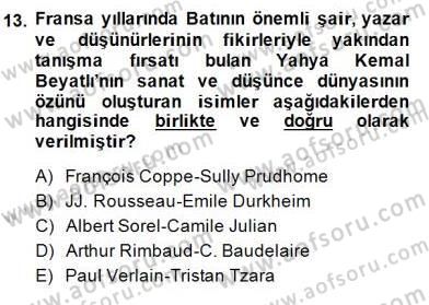 2. Meşrutiyet Dönemi Türk Edebiyatı Dersi 2014 - 2015 Yılı (Final) Dönem Sonu Sınavı 13. Soru