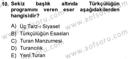 2. Meşrutiyet Dönemi Türk Edebiyatı Dersi 2014 - 2015 Yılı Tek Ders Sınav Soruları 10. Soru