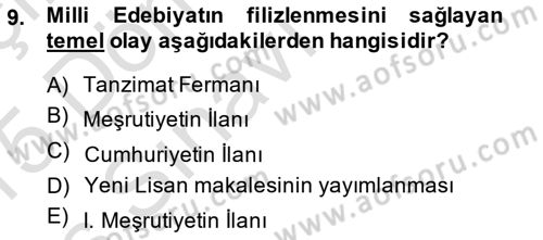2. Meşrutiyet Dönemi Türk Edebiyatı Dersi 2014 - 2015 Yılı Tek Ders Sınav Soruları 9. Soru