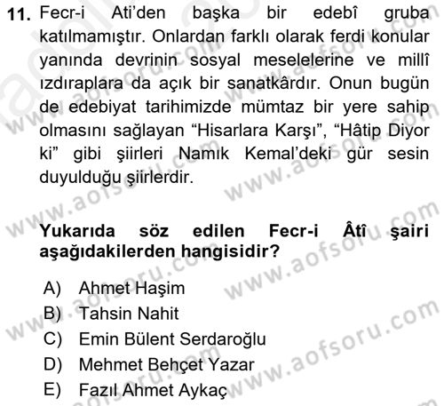 2. Meşrutiyet Dönemi Türk Edebiyatı Dersi 2015 - 2016 Yılı (Vize) Ara Sınav Soruları 11. Soru