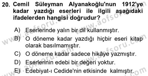 2. Meşrutiyet Dönemi Türk Edebiyatı Dersi 2016 - 2017 Yılı (Vize) Ara Sınav Soruları 20. Soru