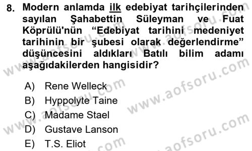 2. Meşrutiyet Dönemi Türk Edebiyatı Dersi 2016 - 2017 Yılı (Vize) Ara Sınav Soruları 8. Soru