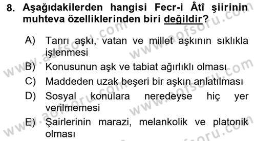 2. Meşrutiyet Dönemi Türk Edebiyatı Dersi 2017 - 2018 Yılı (Vize) Ara Sınav Soruları 8. Soru