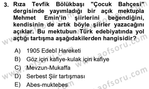 2. Meşrutiyet Dönemi Türk Edebiyatı Dersi 2017 - 2018 Yılı (Final) Dönem Sonu Sınavı 3. Soru