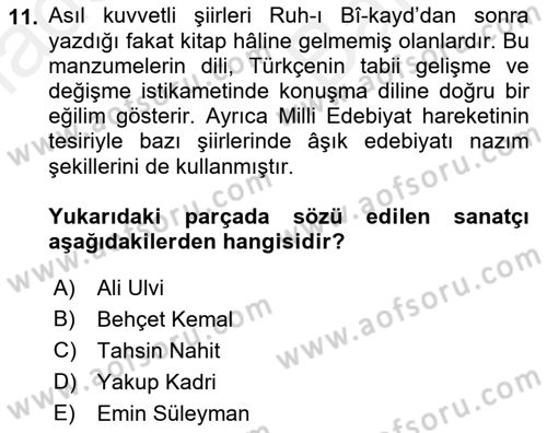 2. Meşrutiyet Dönemi Türk Edebiyatı Dersi 2018 - 2019 Yılı (Vize) Ara Sınav Soruları 11. Soru