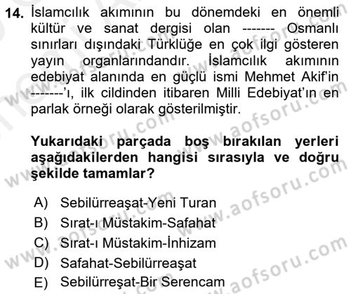 2. Meşrutiyet Dönemi Türk Edebiyatı Dersi 2018 - 2019 Yılı (Vize) Ara Sınav Soruları 14. Soru