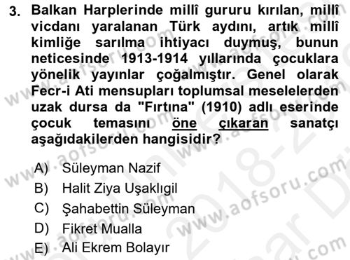 2. Meşrutiyet Dönemi Türk Edebiyatı Dersi 2018 - 2019 Yılı (Vize) Ara Sınav Soruları 3. Soru