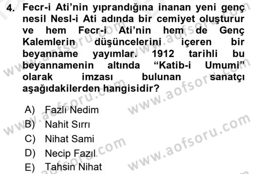 2. Meşrutiyet Dönemi Türk Edebiyatı Dersi 2018 - 2019 Yılı (Vize) Ara Sınav Soruları 4. Soru