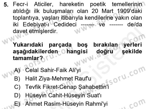 2. Meşrutiyet Dönemi Türk Edebiyatı Dersi 2018 - 2019 Yılı (Vize) Ara Sınav Soruları 5. Soru