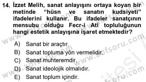 2. Meşrutiyet Dönemi Türk Edebiyatı Dersi 2018 - 2019 Yılı (Final) Dönem Sonu Sınav Soruları 14. Soru