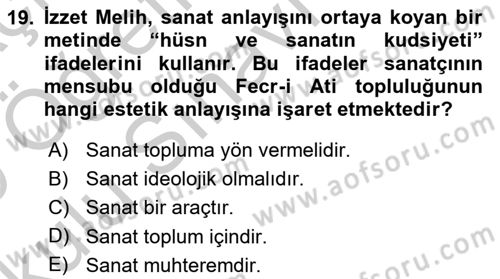 2. Meşrutiyet Dönemi Türk Edebiyatı Dersi 2018 - 2019 Yılı Yaz Okulu Sınav Soruları 19. Soru