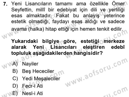 2. Meşrutiyet Dönemi Türk Edebiyatı Dersi 2018 - 2019 Yılı Yaz Okulu Sınav Soruları 7. Soru