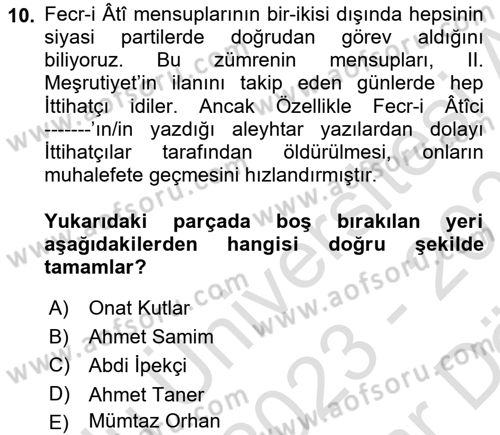 2. Meşrutiyet Dönemi Türk Edebiyatı Dersi 2023 - 2024 Yılı (Vize) Ara Sınavı 10. Soru