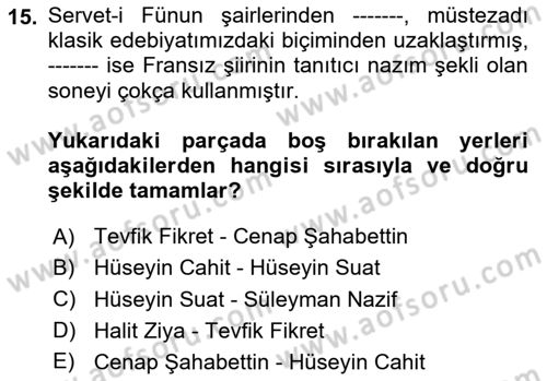 2. Meşrutiyet Dönemi Türk Edebiyatı Dersi 2023 - 2024 Yılı (Vize) Ara Sınavı 15. Soru