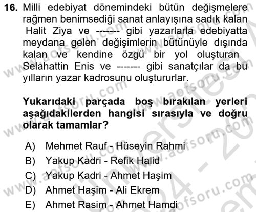 2. Meşrutiyet Dönemi Türk Edebiyatı Dersi 2024 - 2025 Yılı (Final) Dönem Sonu Sınav Soruları 16. Soru