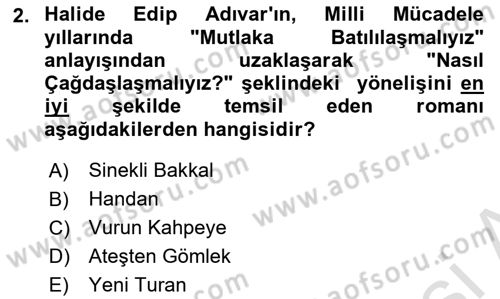2. Meşrutiyet Dönemi Türk Edebiyatı Dersi 2024 - 2025 Yılı (Final) Dönem Sonu Sınav Soruları 2. Soru