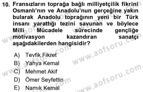 2. Meşrutiyet Dönemi Türk Edebiyatı Dersi 2024 - 2025 Yılı Yaz Okulu Sınav Soruları 10. Soru