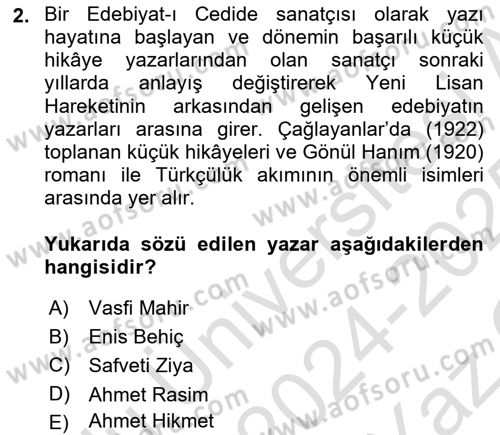 2. Meşrutiyet Dönemi Türk Edebiyatı Dersi 2024 - 2025 Yılı Yaz Okulu Sınav Soruları 2. Soru