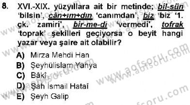 XVI-XIX. Yüzyıllar Türk Dili Dersi 2012 - 2013 Yılı (Vize) Ara Sınavı 8. Soru