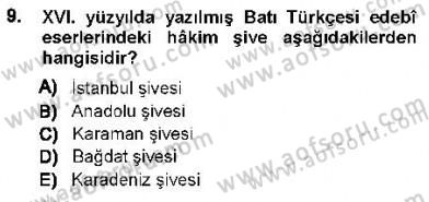 XVI-XIX. Yüzyıllar Türk Dili Dersi 2012 - 2013 Yılı (Vize) Ara Sınavı 9. Soru