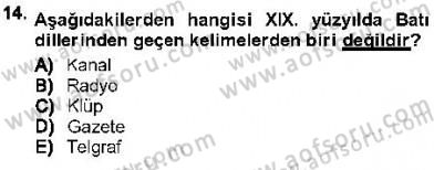 XVI-XIX. Yüzyıllar Türk Dili Dersi 2012 - 2013 Yılı (Final) Dönem Sonu Sınav Soruları 14. Soru
