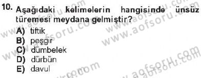 XVI-XIX. Yüzyıllar Türk Dili Dersi 2012 - 2013 Yılı Tek Ders Sınav Soruları 10. Soru