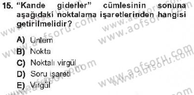 XVI-XIX. Yüzyıllar Türk Dili Dersi 2012 - 2013 Yılı Tek Ders Sınav Soruları 15. Soru