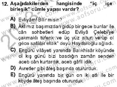 XVI-XIX. Yüzyıllar Türk Dili Dersi 2013 - 2014 Yılı (Final) Dönem Sonu Sınav Soruları 12. Soru