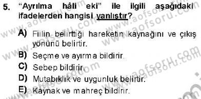 XVI-XIX. Yüzyıllar Türk Dili Dersi 2013 - 2014 Yılı (Final) Dönem Sonu Sınav Soruları 5. Soru