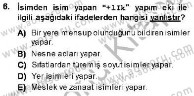 XVI-XIX. Yüzyıllar Türk Dili Dersi 2013 - 2014 Yılı (Final) Dönem Sonu Sınav Soruları 6. Soru