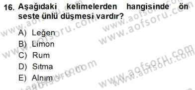 XVI-XIX. Yüzyıllar Türk Dili Dersi 2014 - 2015 Yılı (Vize) Ara Sınav Soruları 16. Soru