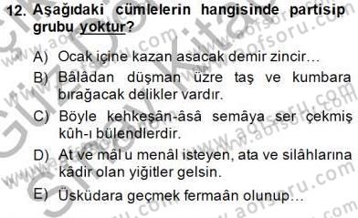 XVI-XIX. Yüzyıllar Türk Dili Dersi 2014 - 2015 Yılı (Final) Dönem Sonu Sınav Soruları 12. Soru