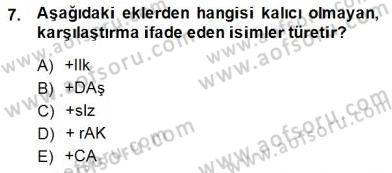 XVI-XIX. Yüzyıllar Türk Dili Dersi 2014 - 2015 Yılı (Final) Dönem Sonu Sınav Soruları 7. Soru