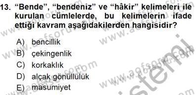 XVI-XIX. Yüzyıllar Türk Dili Dersi 2015 - 2016 Yılı (Final) Dönem Sonu Sınavı 13. Soru
