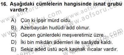 XVI-XIX. Yüzyıllar Türk Dili Dersi 2015 - 2016 Yılı (Final) Dönem Sonu Sınav Soruları 16. Soru