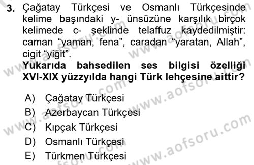 XVI-XIX. Yüzyıllar Türk Dili Dersi 2021 - 2022 Yılı (Vize) Ara Sınav Soruları 3. Soru