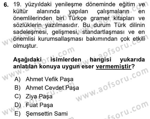XVI-XIX. Yüzyıllar Türk Dili Dersi 2021 - 2022 Yılı (Vize) Ara Sınav Soruları 6. Soru