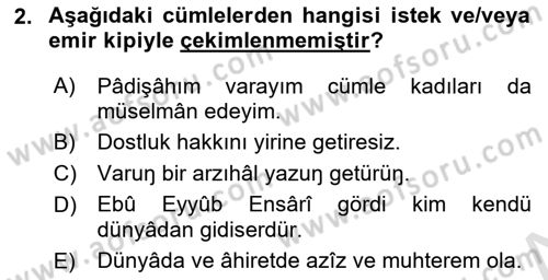 XVI-XIX. Yüzyıllar Türk Dili Dersi 2021 - 2022 Yılı (Final) Dönem Sonu Sınav Soruları 2. Soru