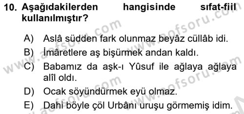 XVI-XIX. Yüzyıllar Türk Dili Dersi 2021 - 2022 Yılı Yaz Okulu Sınavı 10. Soru