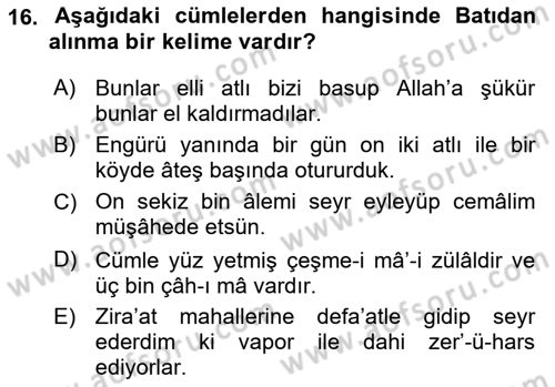 XVI-XIX. Yüzyıllar Türk Dili Dersi 2021 - 2022 Yılı Yaz Okulu Sınavı 16. Soru