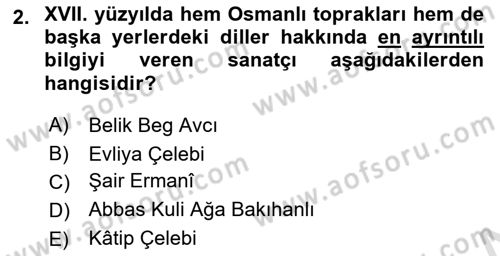 XVI-XIX. Yüzyıllar Türk Dili Dersi 2021 - 2022 Yılı Yaz Okulu Sınavı 2. Soru