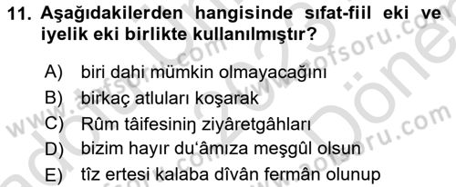 XVI-XIX. Yüzyıllar Türk Dili Dersi 2023 - 2024 Yılı (Final) Dönem Sonu Sınav Soruları 11. Soru