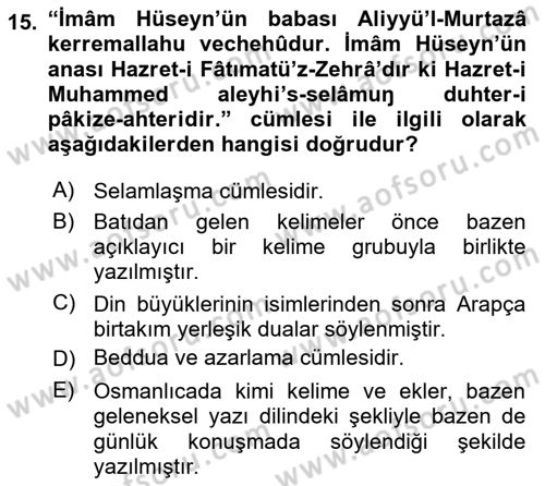 XVI-XIX. Yüzyıllar Türk Dili Dersi 2023 - 2024 Yılı (Final) Dönem Sonu Sınav Soruları 15. Soru