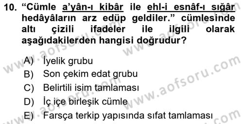XVI-XIX. Yüzyıllar Türk Dili Dersi 2024 - 2025 Yılı (Final) Dönem Sonu Sınav Soruları 10. Soru