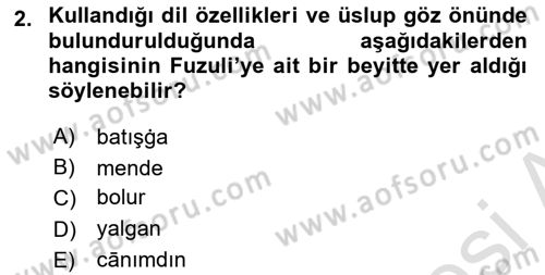 XVI-XIX. Yüzyıllar Türk Dili Dersi 2024 - 2025 Yılı (Final) Dönem Sonu Sınav Soruları 2. Soru