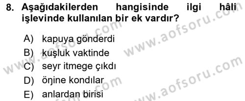 XVI-XIX. Yüzyıllar Türk Dili Dersi 2024 - 2025 Yılı (Final) Dönem Sonu Sınav Soruları 8. Soru